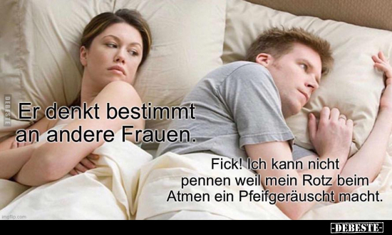 Er denkt bestimmt an andere Frauen... - Lustige Bilder | DEBESTE.de