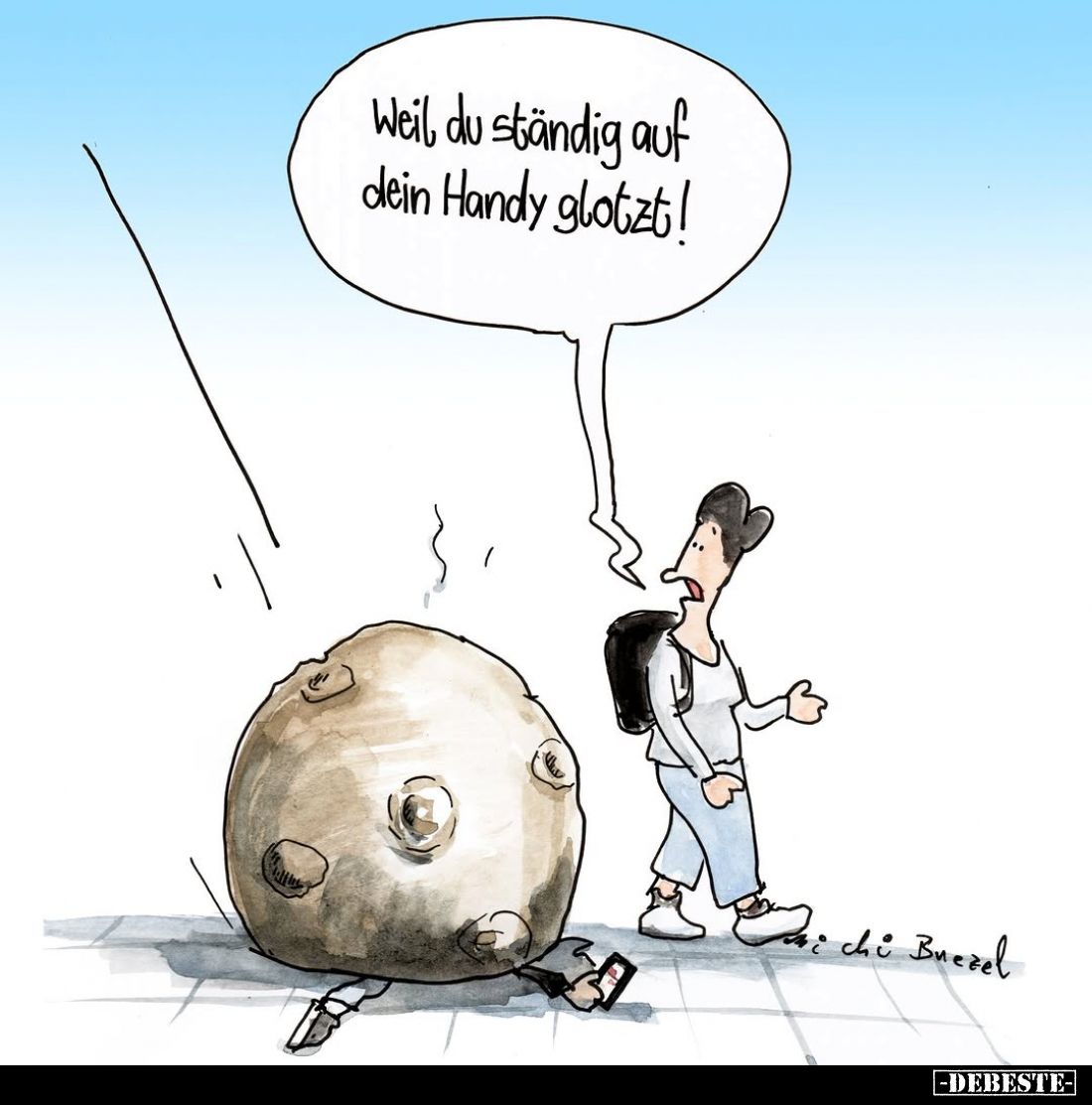 Weil du ständig auf dein Handy glotzt!.. - Lustige Bilder | DEBESTE.de