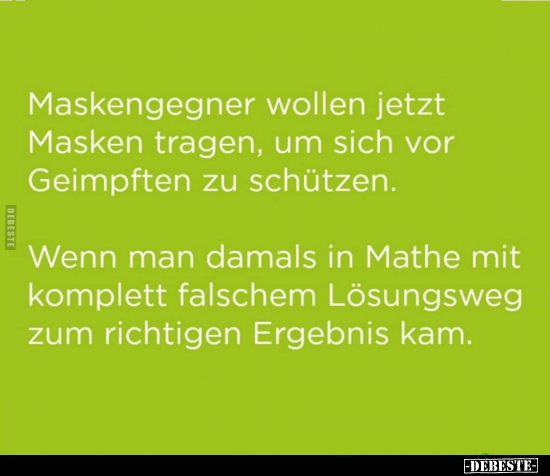 Maskengegner wollen jetzt Masken tragen, um sich vor.. - Lustige Bilder | DEBESTE.de