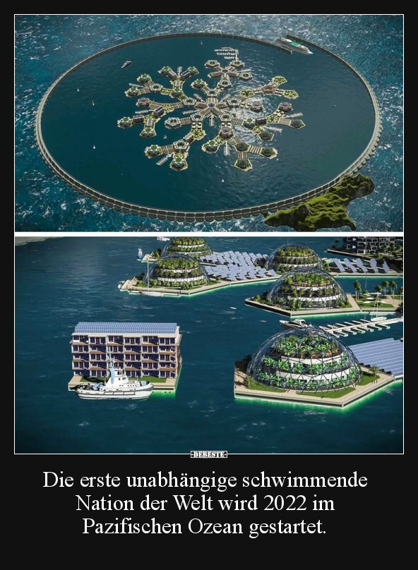 Die erste unabhängige schwimmende Nation der Welt wird.. - Lustige Bilder | DEBESTE.de