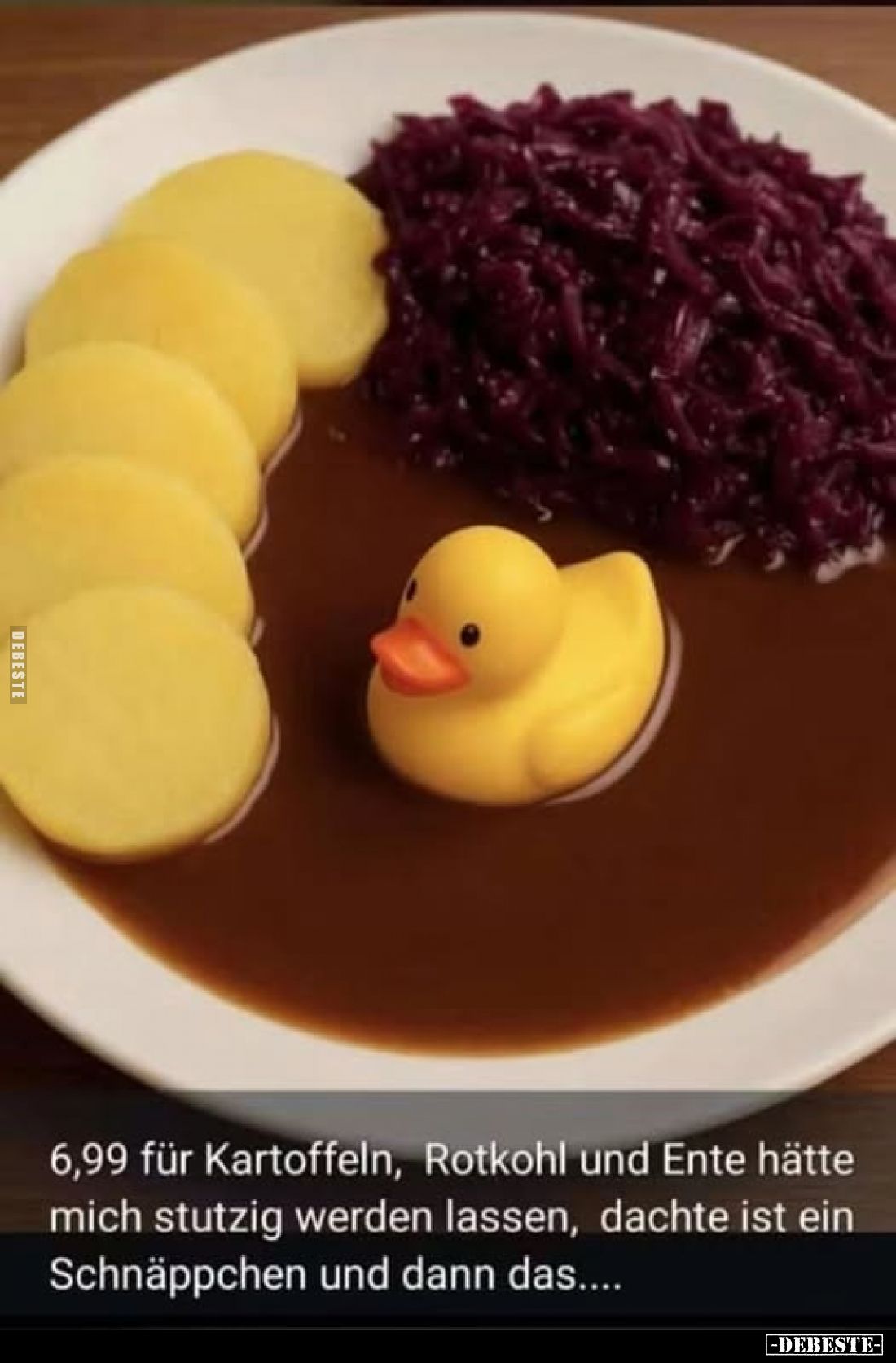 6,99 für Kartoffeln, Rotkohl und Ente hätte mich stutzig werden lassen, dachte ist ein Schnäppchen und dann das....