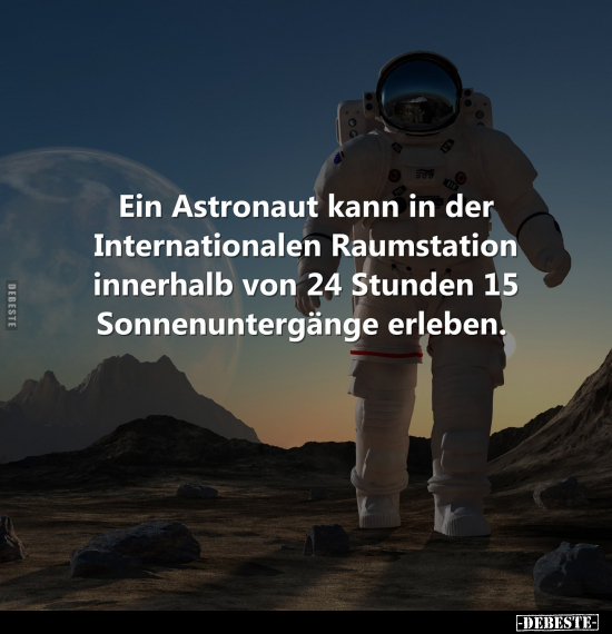 Ein Astronaut kann in der Internationalen Raumstation.. - Lustige Bilder | DEBESTE.de