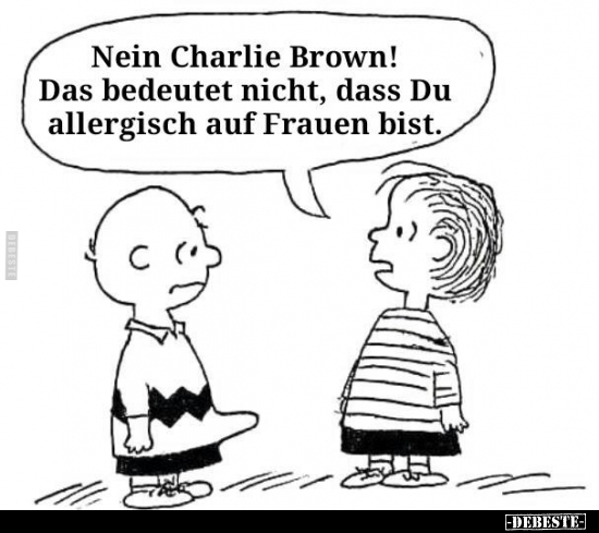 Nein Charlie Brown! Das bedeutet nicht, dass Du allergisch.. - Lustige Bilder | DEBESTE.de