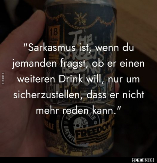 "Sarkasmus ist, wenn du jemanden fragst.." - Lustige Bilder | DEBESTE.de