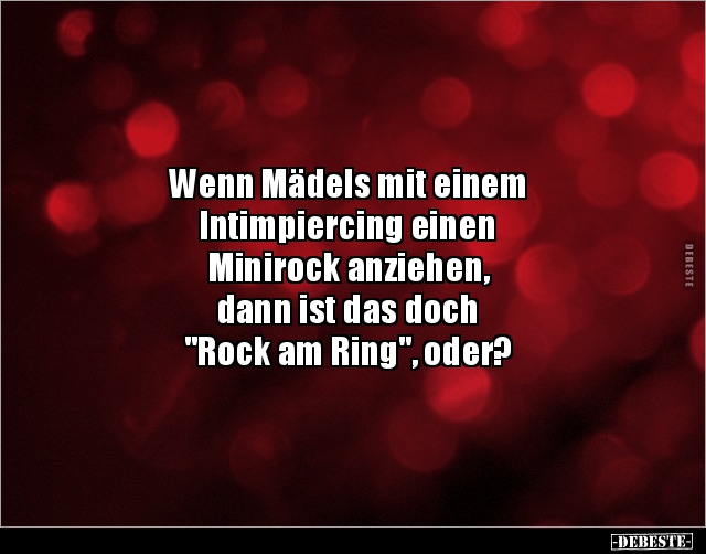 Wenn Mädels mit einem Intimpiercing einen Minirock.. - Lustige Bilder | DEBESTE.de