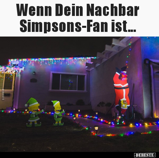 Wenn Dein Nachbar Simpsons-Fan ist... - Lustige Bilder | DEBESTE.de