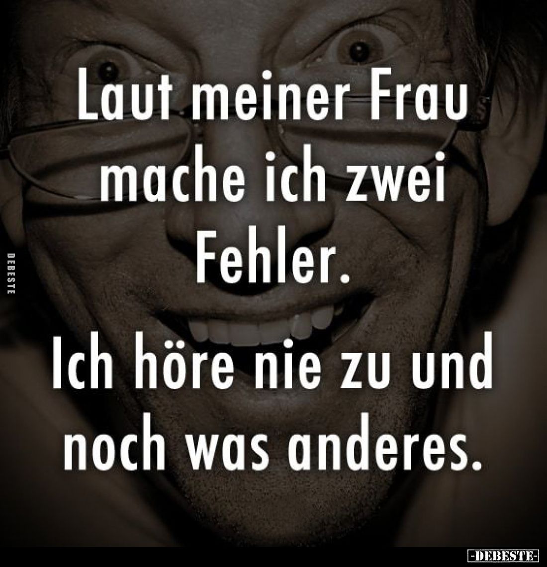 Laut meiner Frau mache ich zwei Fehler... - Lustige Bilder | DEBESTE.de
