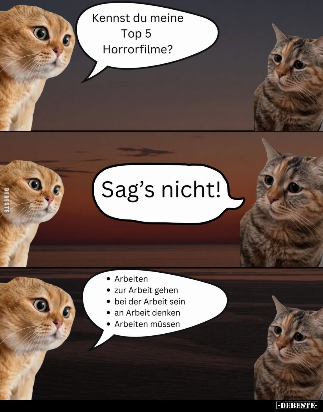Kennst du meine Top 5 Horrorfilme? Sag's nicht! Arbeiten, zur Arbeit gehen, bei der Arbeit sein, an Arbeit denken, Arbeiten m...
