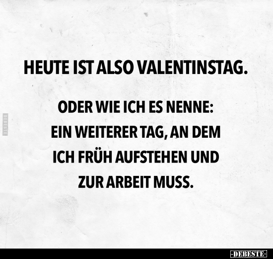 Heute ist also Valentinstag..