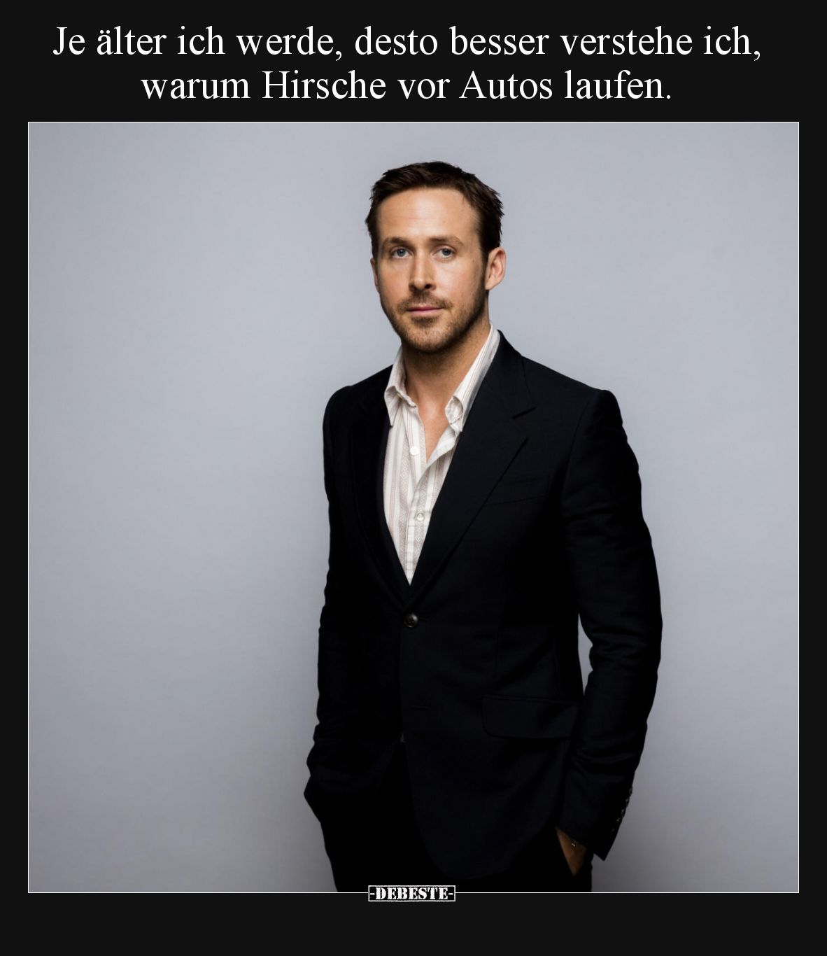 Je älter ich werde, desto besser verstehe ich, warum Hirsche vor Autos laufen.