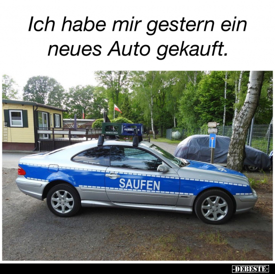 Ich habe mir gestern ein neues Auto gekauft... - Lustige Bilder | DEBESTE.de