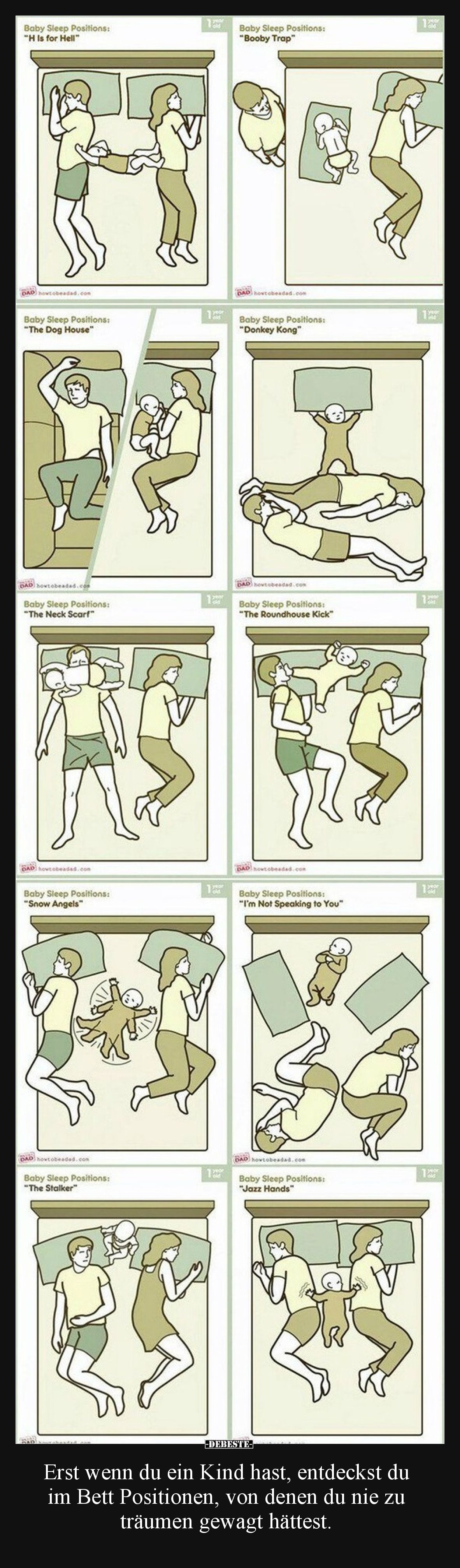 Erst wenn du ein Kind hast, entdeckst du im Bett Positionen, von denen du nie zu träumen gewagt hättest.