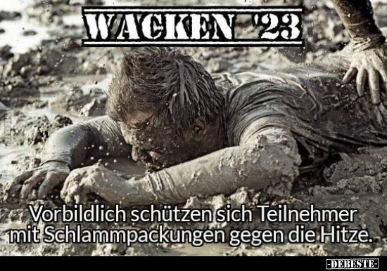 Wacken 23 - Vorbildlich schützen sich Teilnehmer mit.. - Lustige Bilder | DEBESTE.de