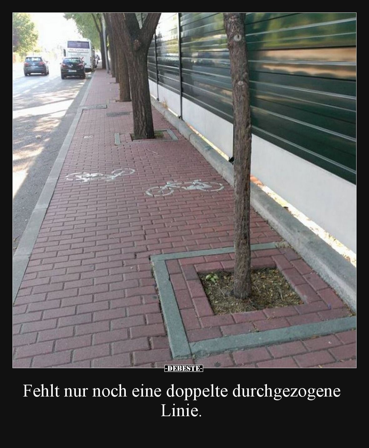 Fehlt nur noch eine doppelte durchgezogene Linie.