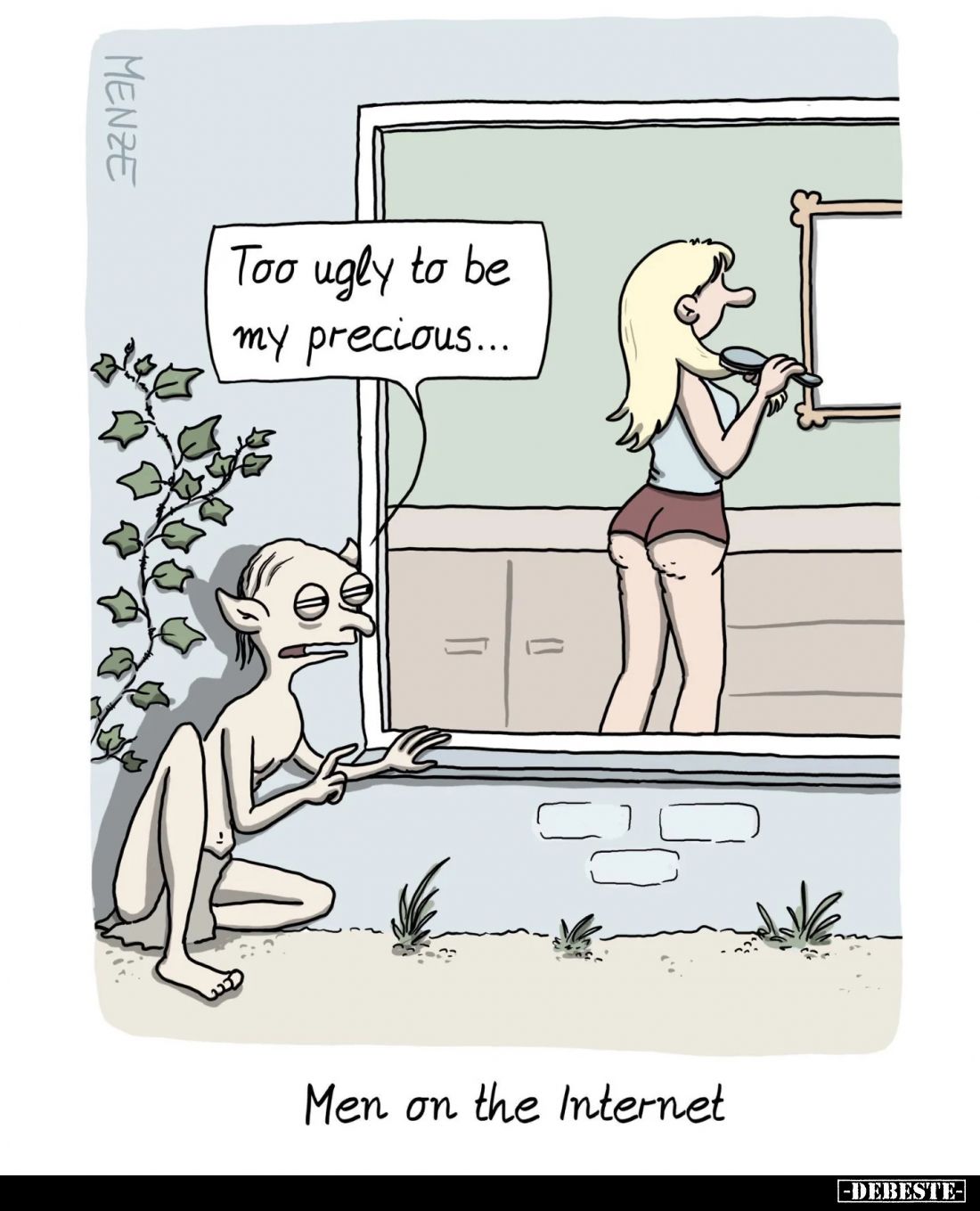 Men on the Internet. - Too ugly to be my precious...