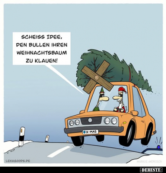 Schei*ss Idee, den Bullen ihren Weihnachtsbaum.. - Lustige Bilder | DEBESTE.de