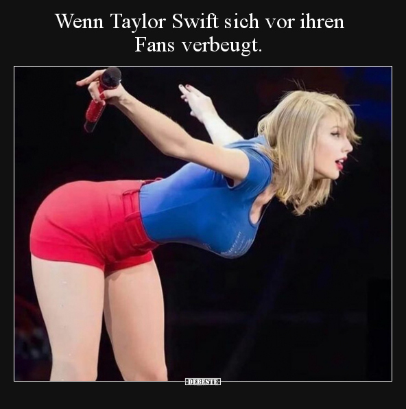Wenn Taylor Swift sich vor ihren Fans verbeugt... - Lustige Bilder | DEBESTE.de