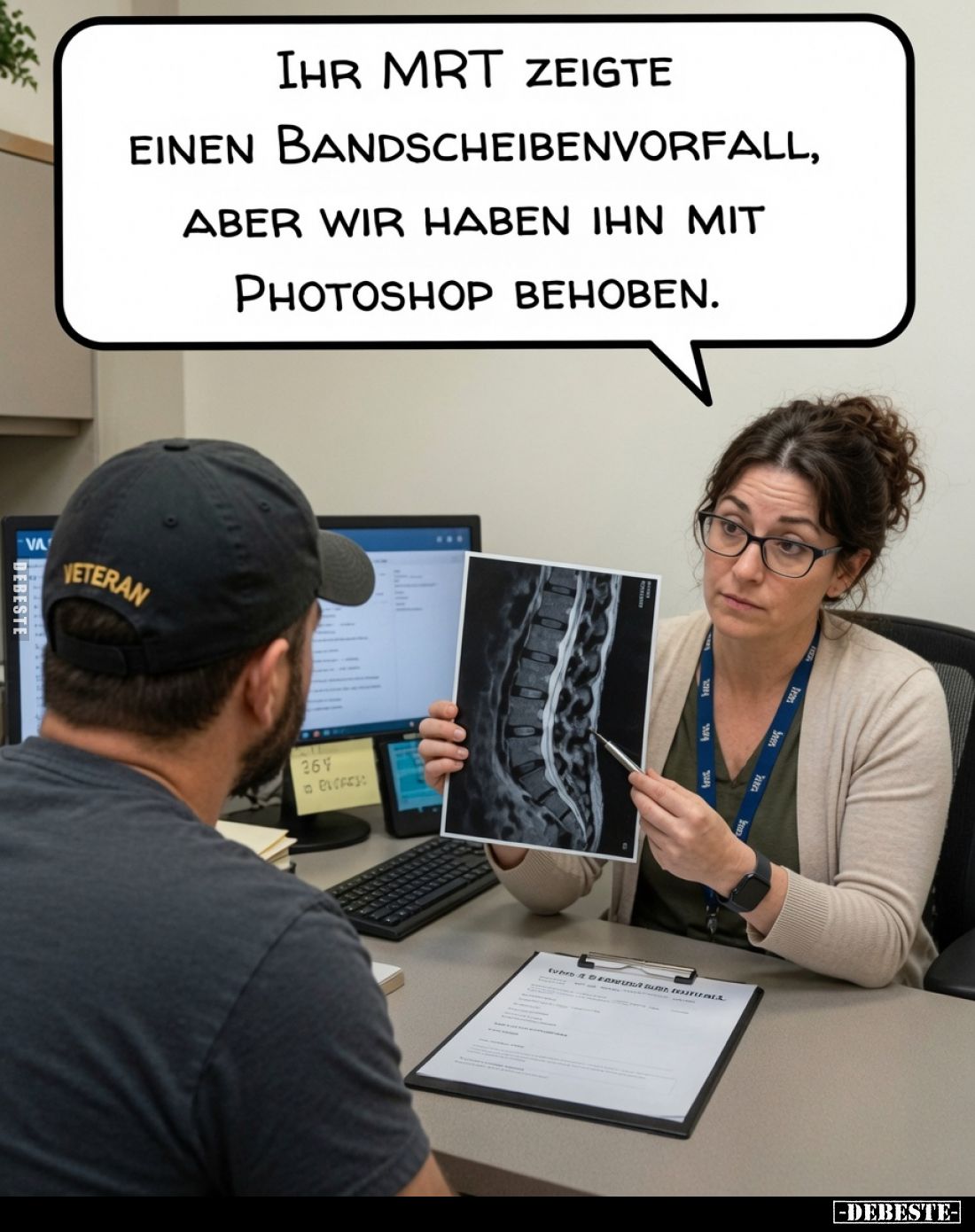 Ihr MRT zeigte einen Bandscheibenvorfall, aber wir haben ihn mit Photoshop behoben.