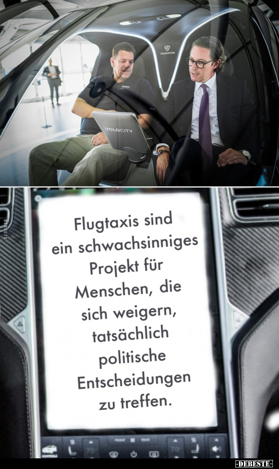 Flugtaxis sind ein schwachsinniges Projekt für Menschen.. - Lustige Bilder | DEBESTE.de