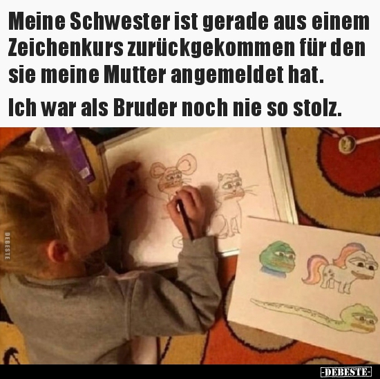 Meine Schwester ist gerade aus einem Zeichenkurs.. - Lustige Bilder | DEBESTE.de