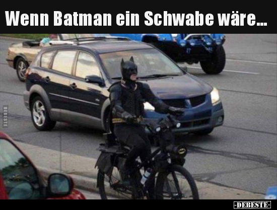 Wenn Batman ein Schwabe wäre... - Lustige Bilder | DEBESTE.de