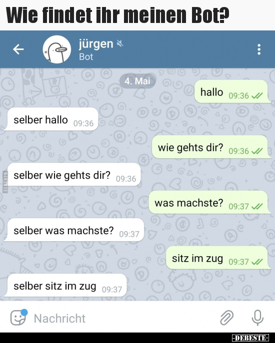 Wie findet ihr meinen Bot?..