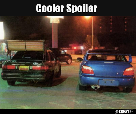 Cooler Spoiler.. - Lustige Bilder | DEBESTE.de