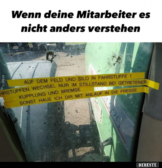 Wenn deine Mitarbeiter es nicht anders verstehen... - Lustige Bilder | DEBESTE.de