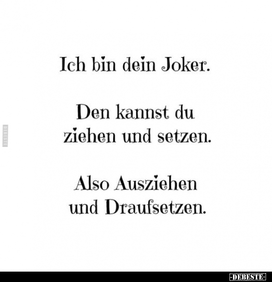 Ich bin dein Joker.. - Lustige Bilder | DEBESTE.de