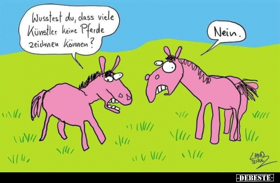 Wusstest du, dass viele Künstler keine Pferde zeichnen.. - Lustige Bilder | DEBESTE.de