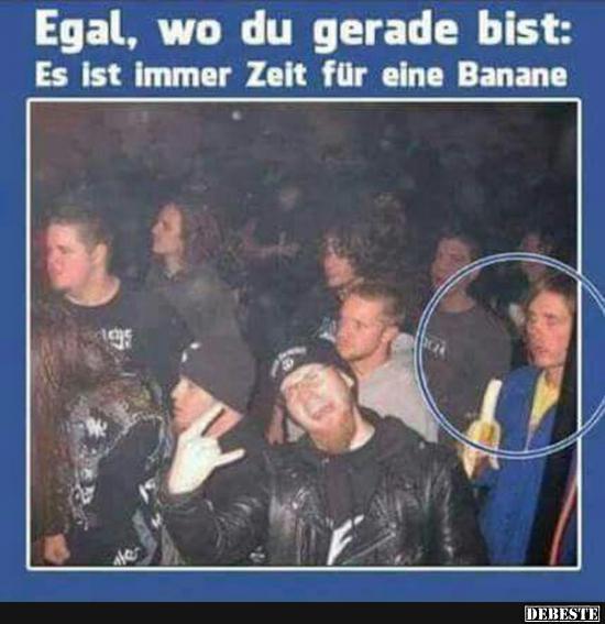 Es ist immer Zeit für eine Banane!
