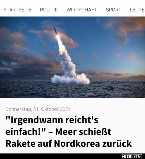 "Irgendwann reicht's einfach!" - Meer schießt Rakete auf.. - Lustige Bilder | DEBESTE.de