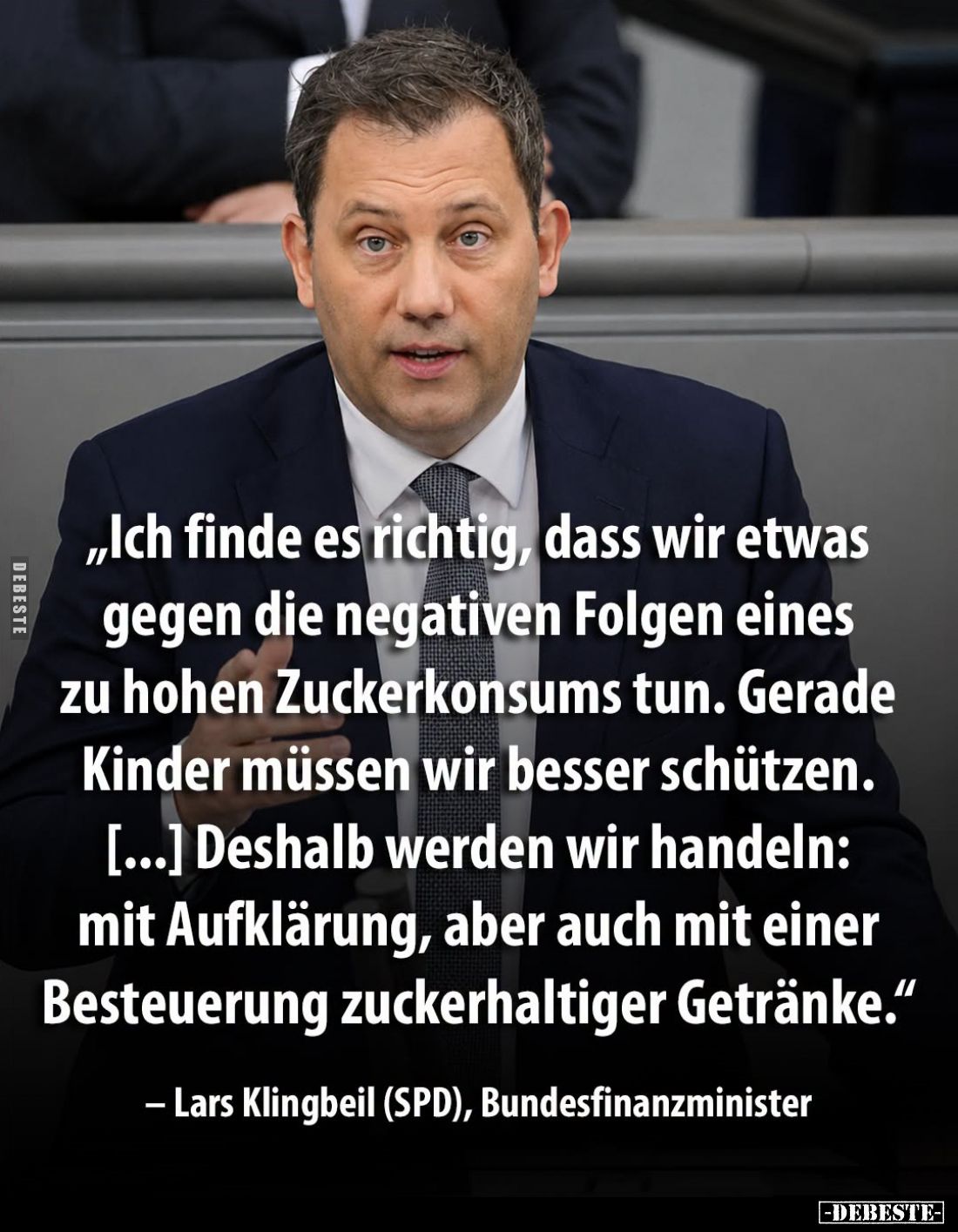 "Ich finde es richtig, dass wir etwas gegen die negativen Folgen eines zu hohen Zuckerkonsums tun. Gerade Kinder müssen ...