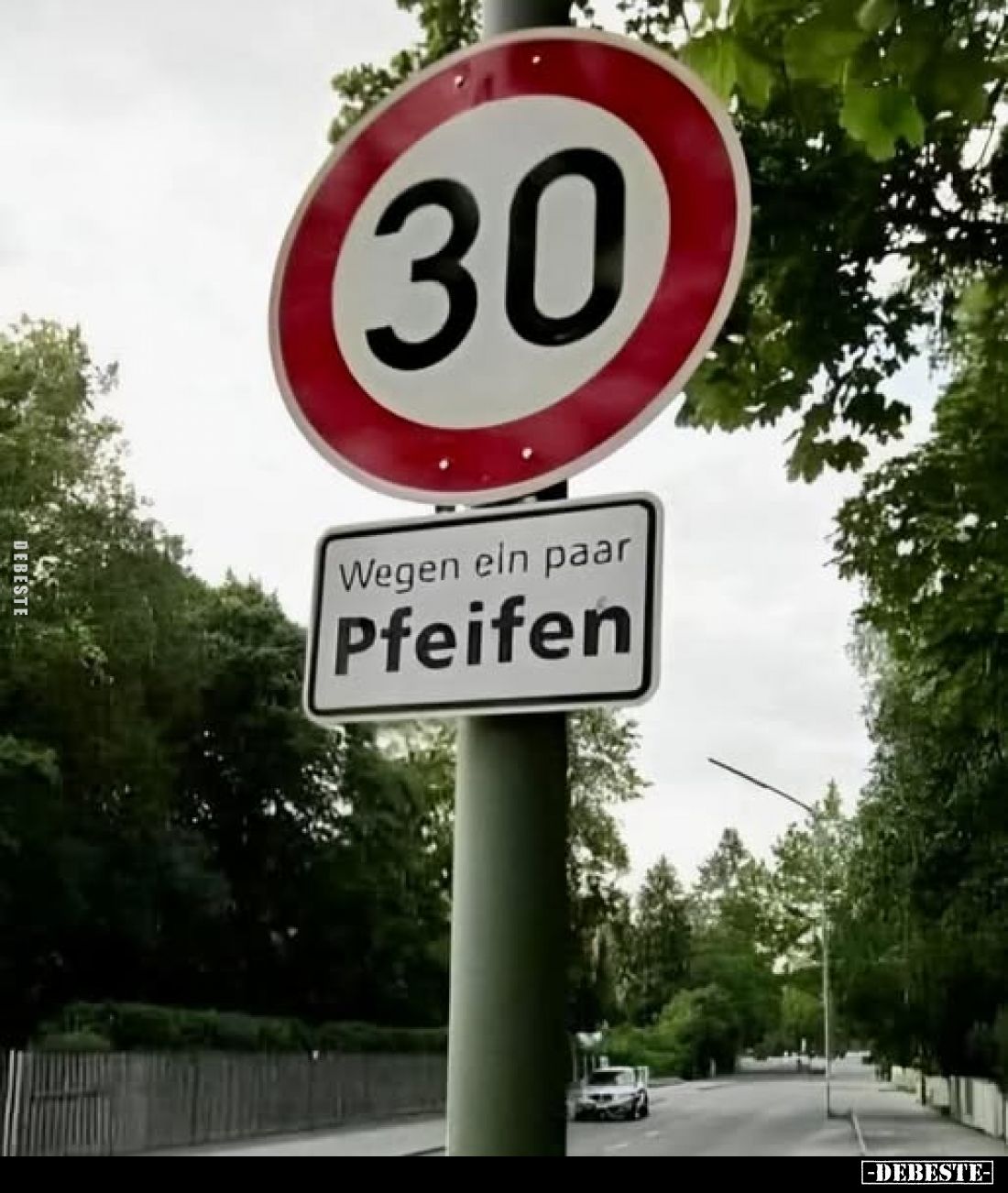 30
Wegen ein paar
Pfeifen