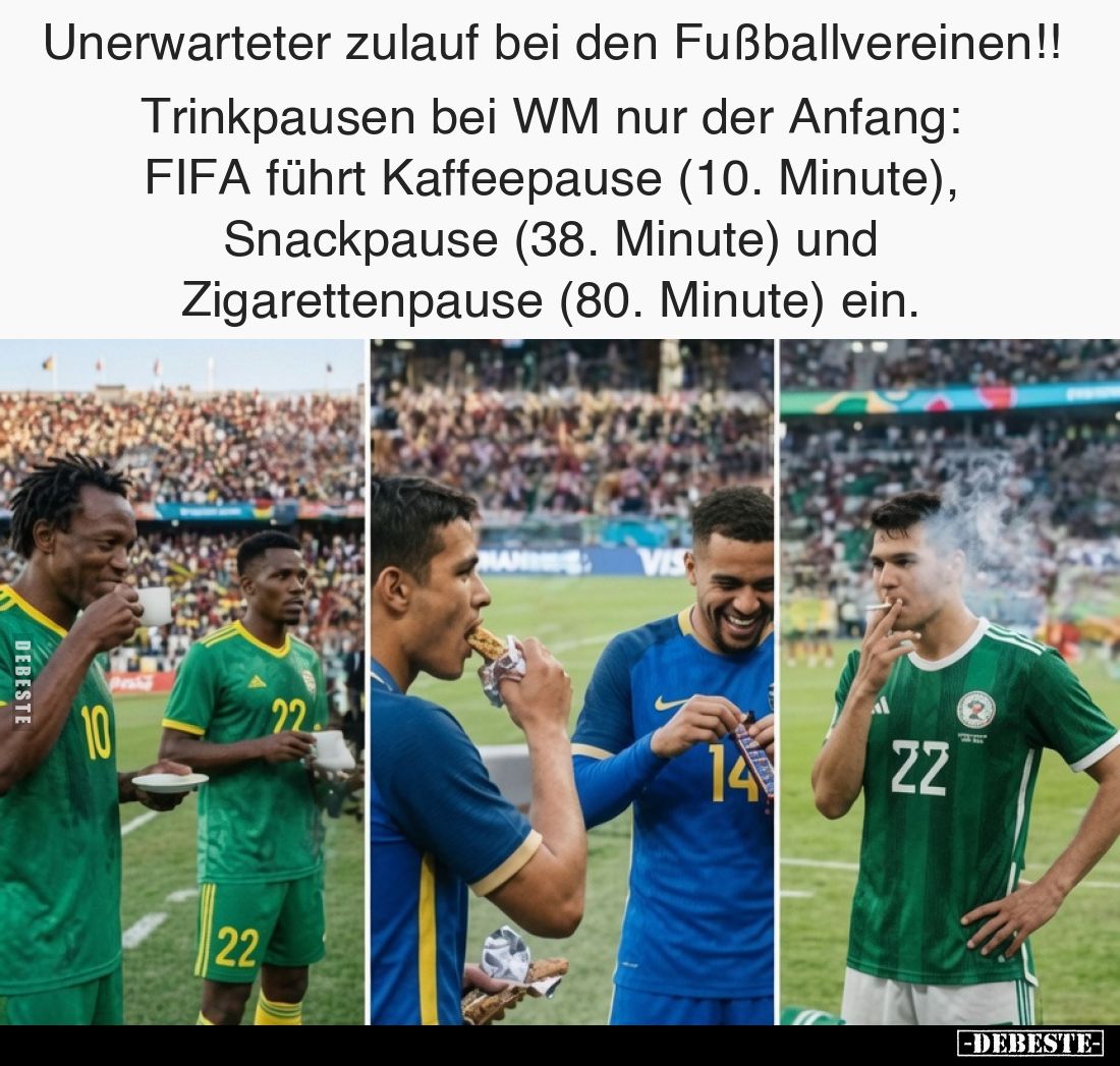 Unerwarteter zulauf bei den Fußballvereinen!! Trinkpausen bei WM nur der Anfang: FIFA führt Kaffeepause (10. Minute), Snackpa...