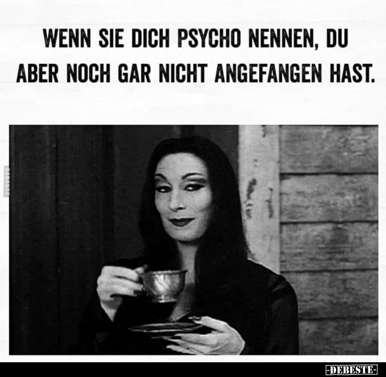 Gefangen, Psycho