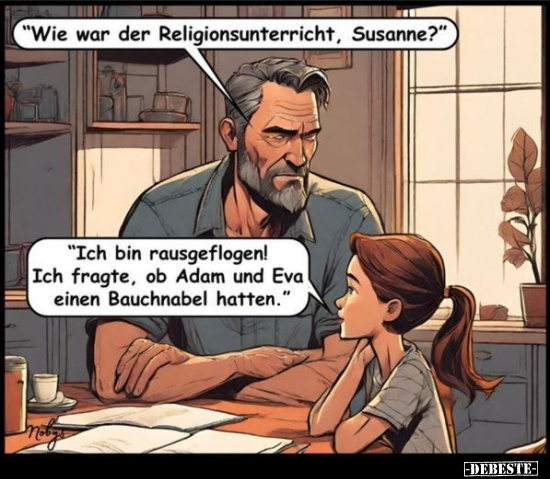 "Wie war der Religionsunterricht, Susanne?".. - Lustige Bilder | DEBESTE.de