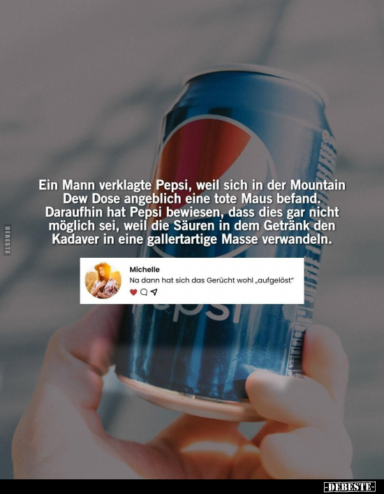 Ein Mann verklagte Pepsi.. - Lustige Bilder | DEBESTE.de