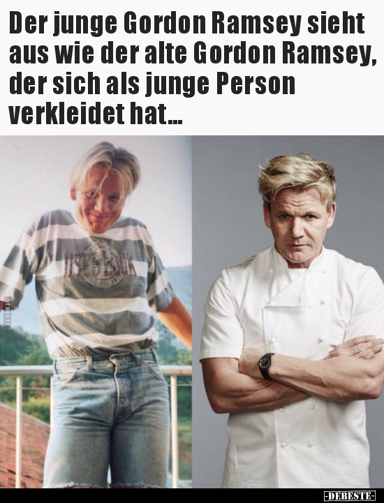 Der Junge Gordon Ramsey Sieht Aus Wie Der Alte Gordon Lustige Bilder Spruche Witze Echt Lustig