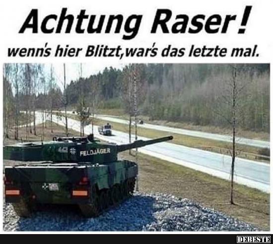 Achtung Raser! - Lustige Bilder | DEBESTE.de