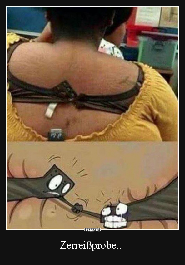 Zerreißprobe..