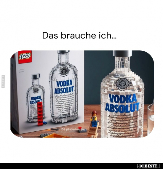 Das brauche ich...