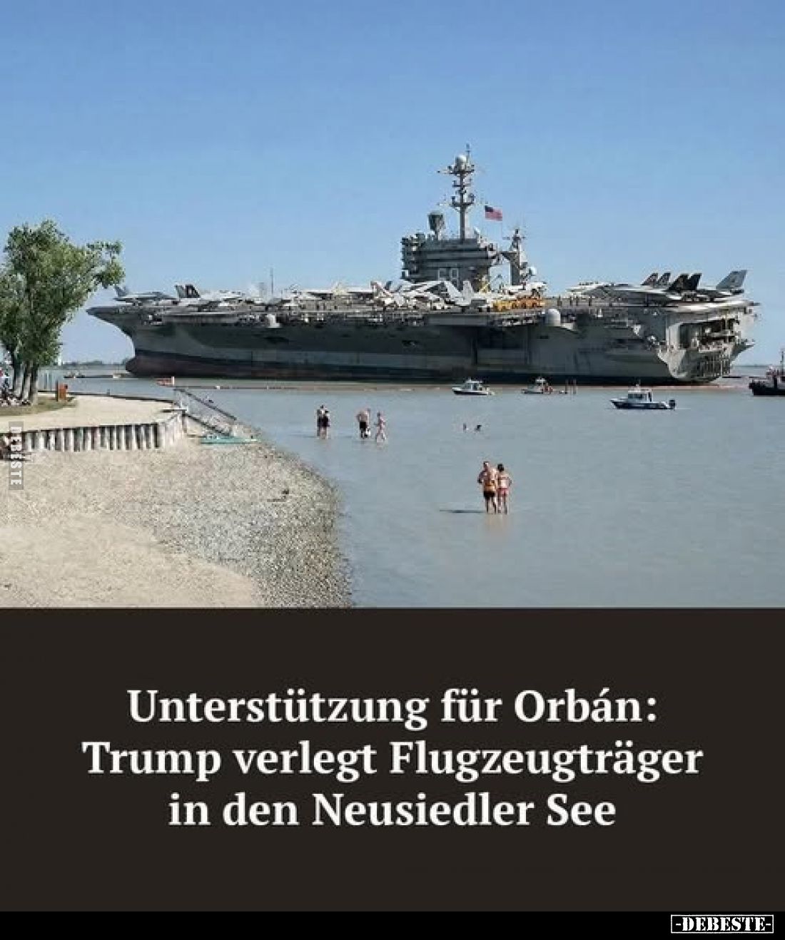 Unterstützung für Orbán: Trump verlegt Flugzeugträger in den Neusiedler See