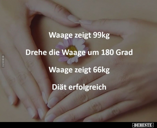 Waage zeigt 99kg. Drehe die Waage um 180 Grad... - Lustige Bilder | DEBESTE.de