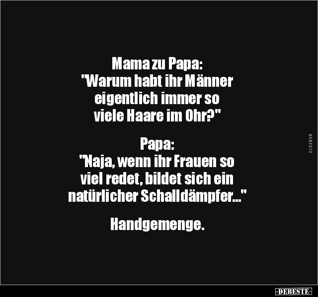 Mama zu Papa: "Warum habt ihr Männer eigentlich immer so.." - Lustige Bilder | DEBESTE.de
