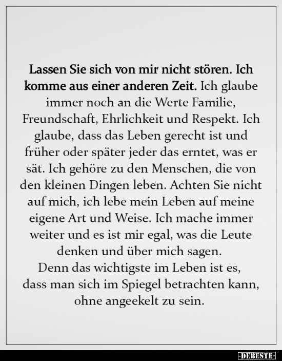 Lassen Sie sich von mir nicht stören. Ich komme aus einer.. - Lustige Bilder | DEBESTE.de