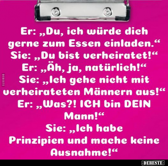 Er: "Du, ich würde dich gerne zum Essen einladen".. - Lustige Bilder | DEBESTE.de