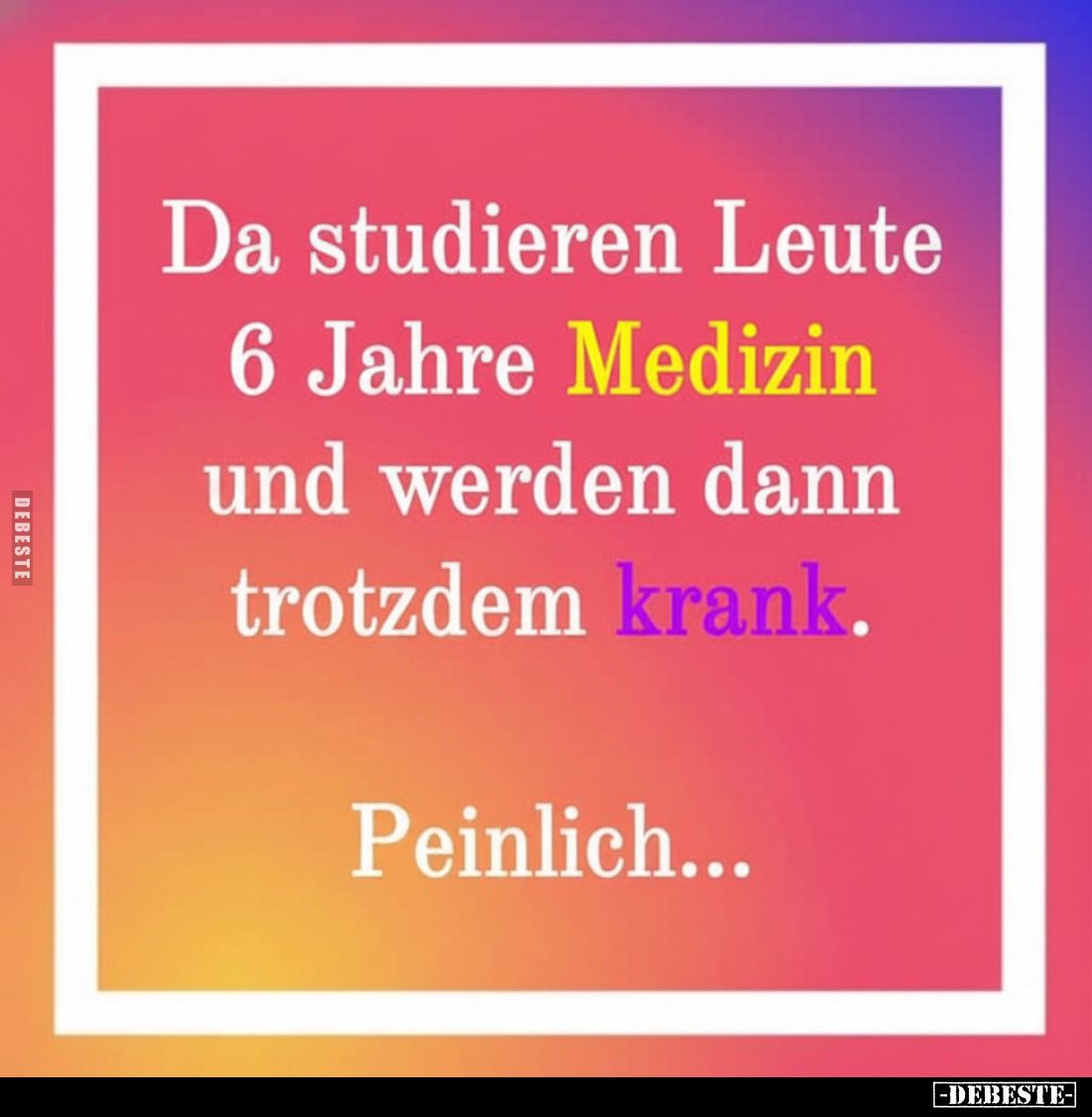 Da studieren Leute 6 Jahre Medizin und werden dann trotzdem.. - Lustige Bilder | DEBESTE.de