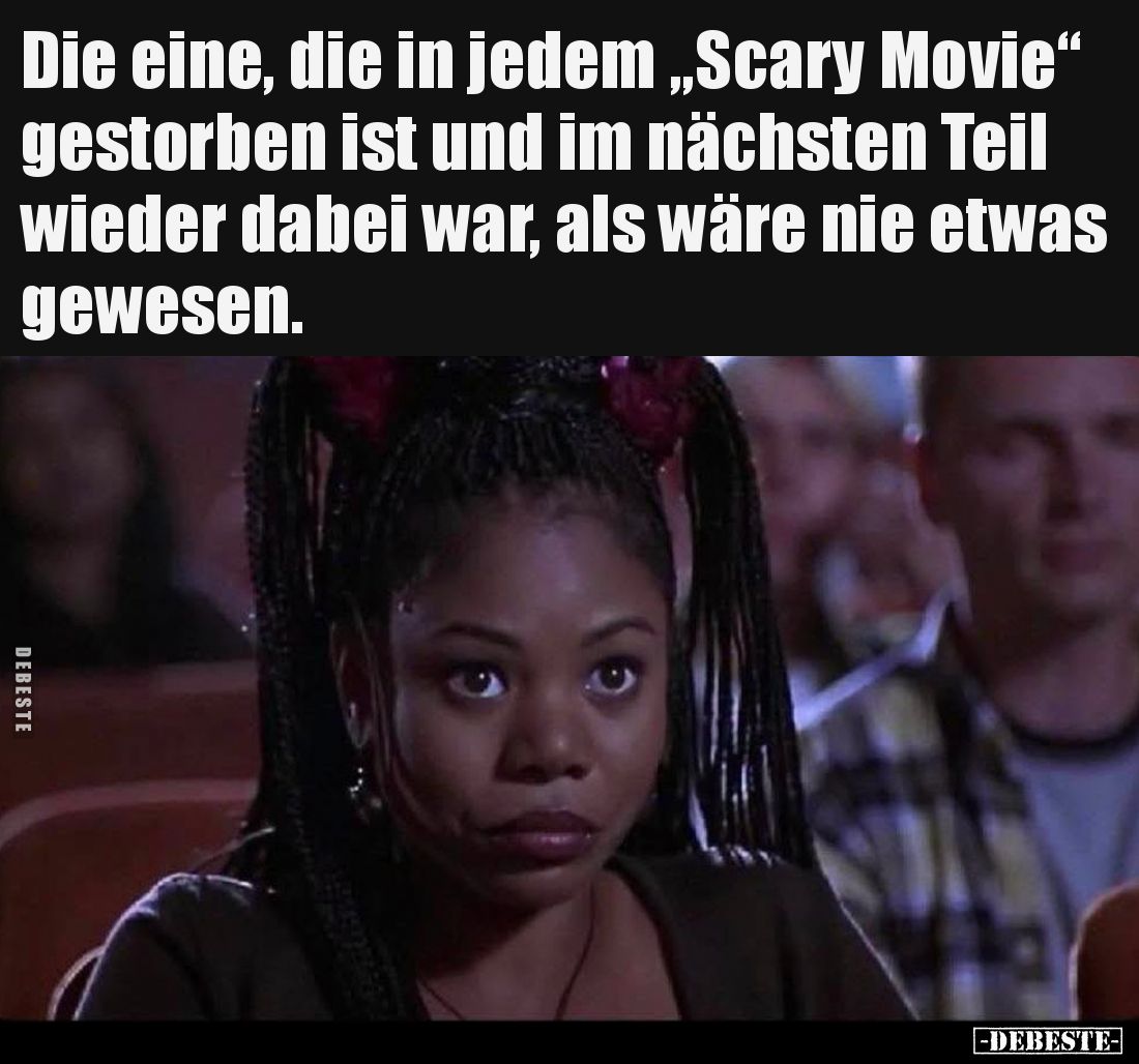 Die eine, die in jedem „Scary Movie“ gestorben ist und im nächsten Teil wieder dabei war, als wäre nie etwas gewesen.