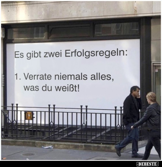 Es gibt zwei Erfolgsregeln..
